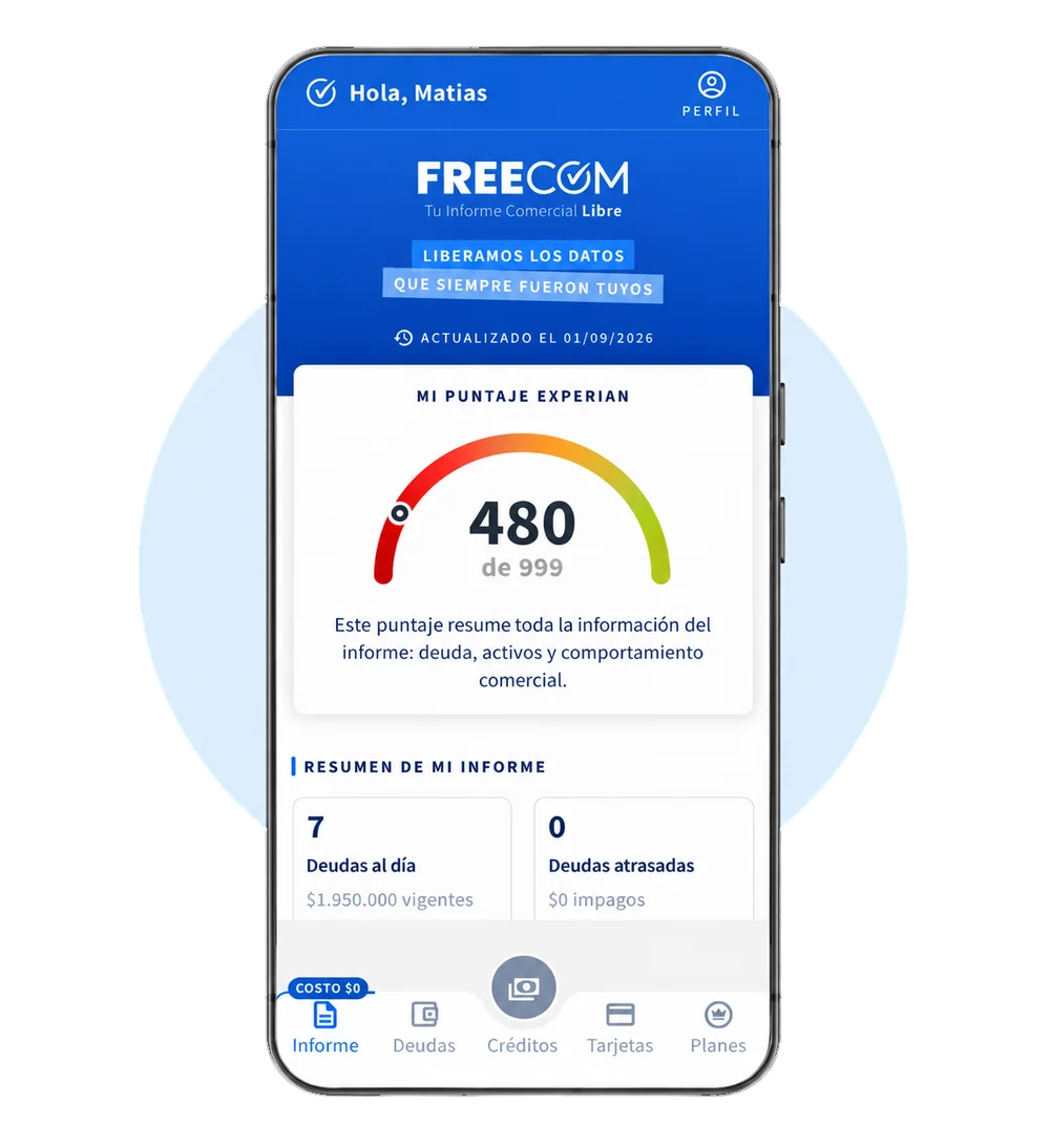 Imagen referencial de la sección Informe en la app: tu Informe Comercial FreeCom con tu puntaje Experian y el resumen de tus deudas